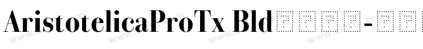 AristotelicaProTx Bld字体下载字体转换